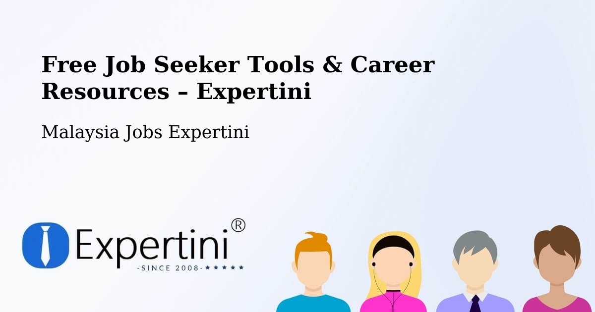 Free Job Seeker Tools & Career Resources – Papar - Papar, Malaysia Jobs Expertini