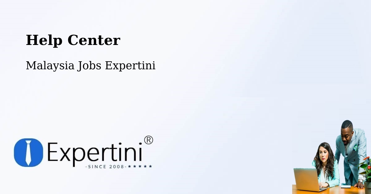 Help Center – Papar - Malaysia Jobs Expertini