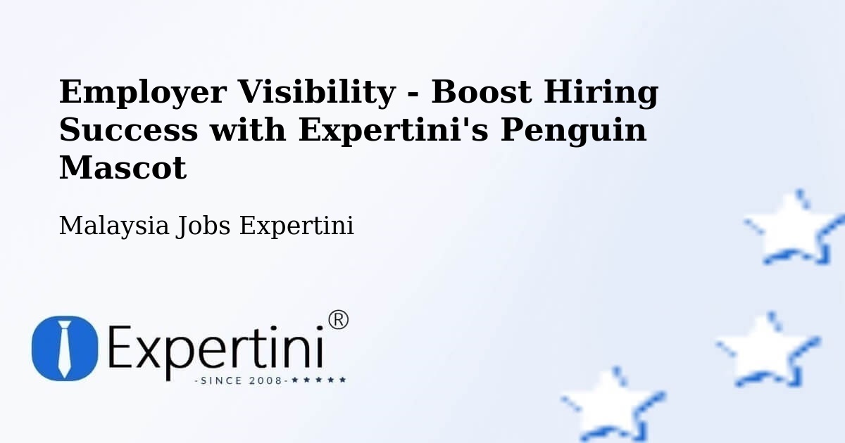 CV and Resume Visibility Optimization – Papar - Malaysia Jobs Expertini